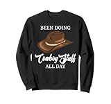 Been Doing Cowboy Stuff All Day Funny Cowboy Sweatshirt