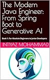 The Modern Java Engineer: From Spring Boot to...