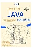 Spring into Java Development: Build Modern Backends...