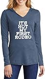 Comical Shirt Ladies It's Not My First Rodeo Tri-Blend...