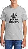 Men's It's Not My First Rodeo Cotton Tee, Ash Grey,...