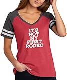 Comical Shirt Ladies It's Not My First Rodeo Game Day...