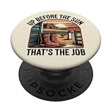 Up Before The Sun That's The Job Funny Retro Style...