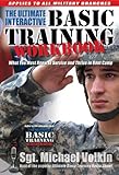 The ultimate Interactive Basic Training Workbook : what...