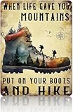 Metal Sign Hiking When Life Gave You The Mountain Put...