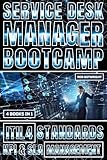 Service Desk Manager Bootcamp: ITIL 4 Standards, KPI &...